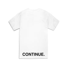 Load image into Gallery viewer, CONTINUE Perfect Circle Tee in White
